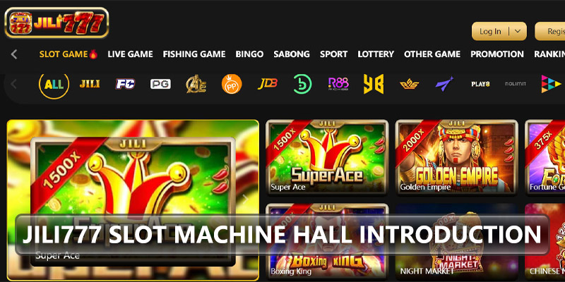 jili777 slot hall introduction